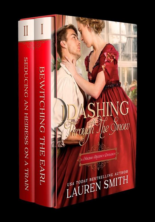 Dashing Through the Snow: A Holiday Regency Duology