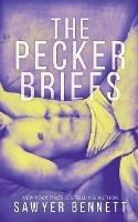 The Pecker Briefs: Ford and Viveka's Story - Sawyer Bennett - cover