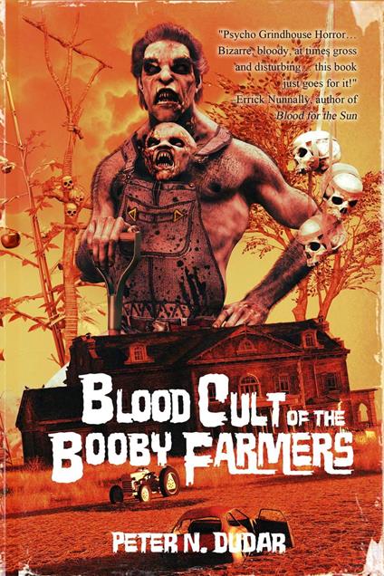 Blood Cult of the Booby Farmers