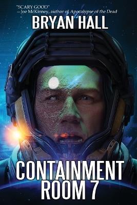 Containment Room 7 - Bryan Hall - cover