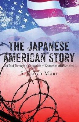 The Japanese American Story - S Floyd Mori - cover