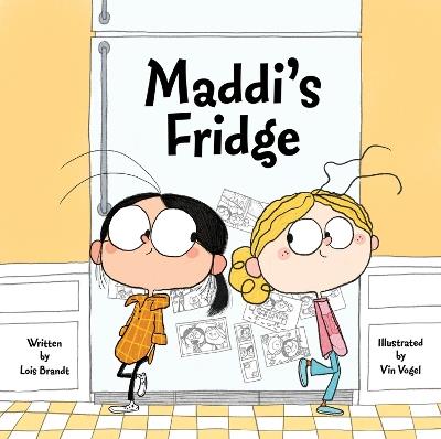 Maddi's Fridge - Lois Brandt,Vin Vogel - cover