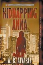 Kidnapping Anna