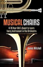 Musical Chairs: A Bow by Blow Adventure