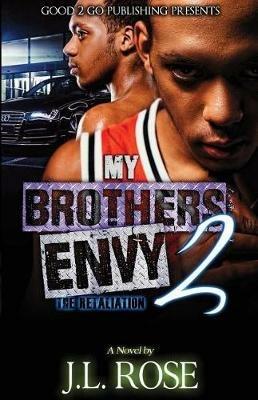 My Brother's Envy 2: The Retaliation - John Rose - cover