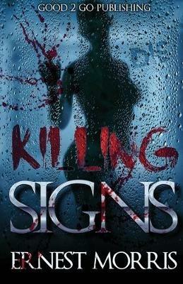 Killing Signs - Ernest Morris - cover