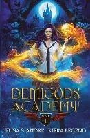 Demigods Academy - Year One - Elisa S Amore,Kiera Legend - cover