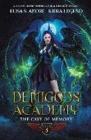 Demigods Academy - Book 5: The Cave Of Memory - Elisa S Amore,Kiera Legend - cover