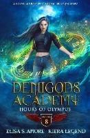 Demigods Academy - Book 8: Hours Of Olympus - Elisa S Amore,Kiera Legend - cover