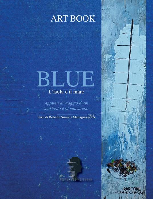 BLEU - Mariagrazia Pia,Roberto Sironi - ebook