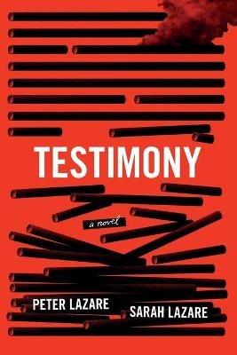 Testimony - Peter Lazare,Sarah Lazare - cover