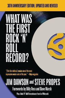 What Was the First Rock and Roll Record - Jim Dawson - cover