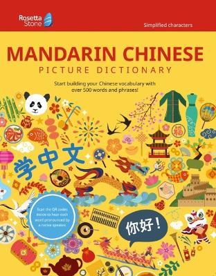 Rosetta Stone Mandarin Chinese Picture Dictionary (Simplified) - Rosetta Stone - cover
