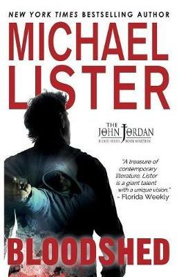 Bloodshed: a John Jordan Mystery - Michael Lister - cover