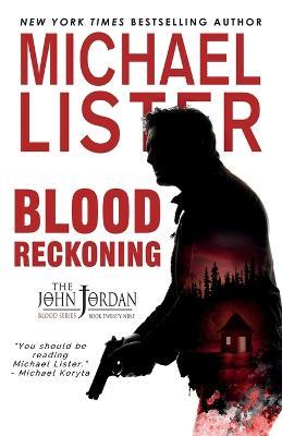 Blood Reckoning - Michael Lister - cover