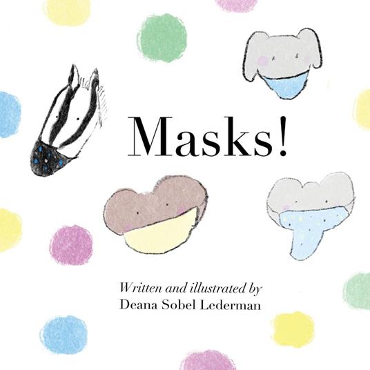 Masks - Deana Sobel Lederman - ebook