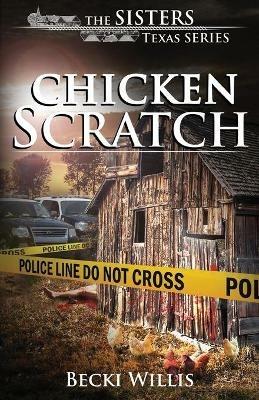 Chicken Scratch - Becki Willis - cover