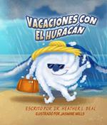 Vacaciones con el Huracán