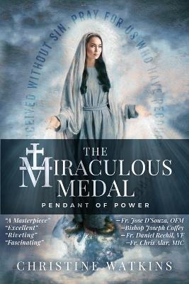The Miraculous Medal - Christine Watkins - cover