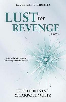 Lust for Revenge - Judith Blevins,Carroll Multz - cover