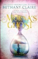 Morna's Ghost: A Sweet, Scottish, Time Travel Romance - Bethany Claire - cover