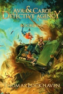 Ava & Carol Detective Agency: Books 7-9 (Ava & Carol Detective Agency Series Book 3) - Thomas Lockhaven - cover