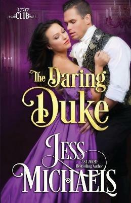 The Daring Duke - Jess Michaels - cover