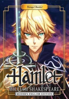 Manga Classics: Hamlet (Modern English Edition) - William Shakespeare,Crystal S Chan - cover