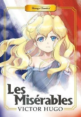 Manga Classics: Les Miserables (New Printing) - Victor Hugo,Crystal S Chan - cover