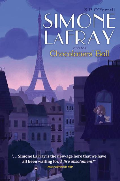 Simone LaFray and the Chocolatiers' Ball - S. P. O'Farrell - ebook