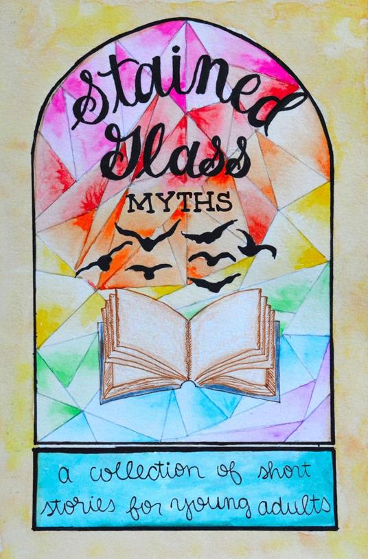 Stained Glass Myths - Max Dreyfuss,Huda Haque,Jordan Nelson - ebook