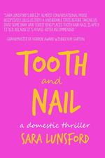 Tooth and Nail: A Chilling Domestic Thriller