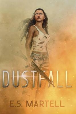 Dustfall - Eric Martell - cover