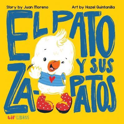 El pato y sus zapatos - Juan Moreno,Hazel Quintanilla - cover