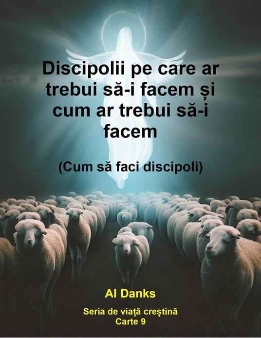 Discipolii pe care ar trebui sa-i facem ?i cum ar trebui sa-i facem