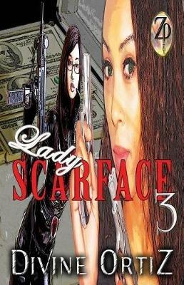 Lady Scarface 3 - Divine Ortiz - cover