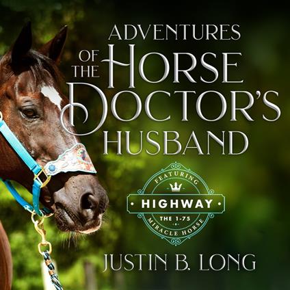 Adventures of the Horse Doctor's Husband