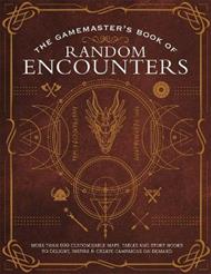 The Game Master's Book of Random Encounters: 500+ customizable maps, tables and story hooks to create 5th edition adventures on demand