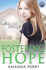 Fostering Hope