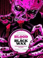 Blood on Black Wax: Horror Soundtracks on Vinyl (Expanded Edition)