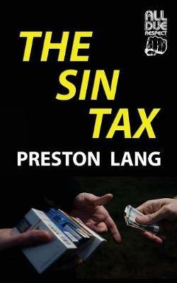 The Sin Tax - Preston Lang - cover