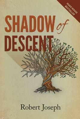 Shadow of Descent - Robert Joseph - cover