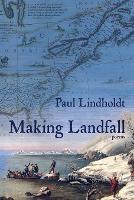 Making Landfall - Paul Lindholdt - cover