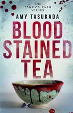 The Yakuza Path: Blood Stained Tea