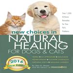 New Choices in Natural Healing for Dogs & Cats