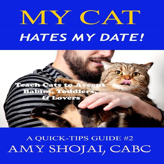 My Cat Hates My Date!