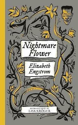 Nightmare Flower (Monster, She Wrote) - Elizabeth Engstrom - cover
