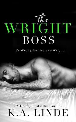 The Wright Boss - K A Linde - cover