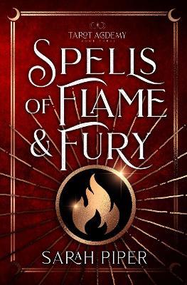 Spells of Flame and Fury - Sarah Piper - cover