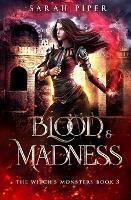 Blood and Madness - Sarah Piper - cover